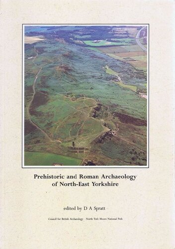 Prehistoric and Roman Archaeology of North-East Yorkshire