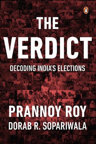 The Verdict: Decoding India's Elections