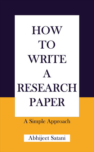 HOW TO WRITE A RESEARCH PAPER: A Simple Approach