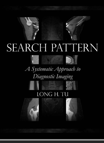 Search Pattern: A Systematic Approach to Diagnostic Imaging