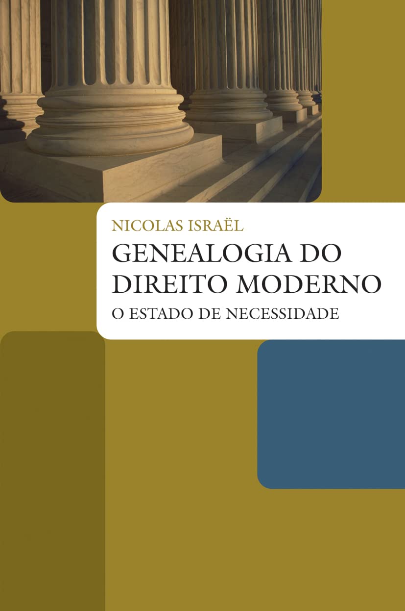 Genealogia do direito moderno: O estado de necessidade