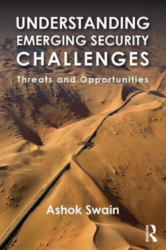 Understanding Emerging Security Challenges: Threats and Opportunities