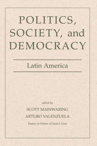 Politics, Society, and Democracy Latin America