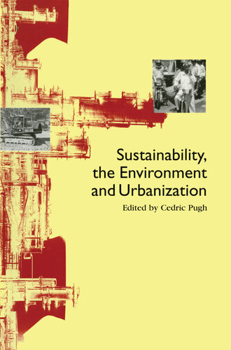 Sustainability the Environment and Urbanisation