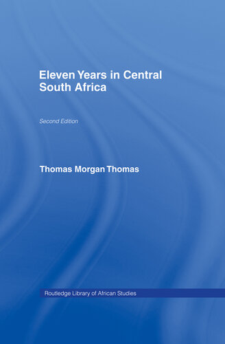 Eleven Years in Central South Africa