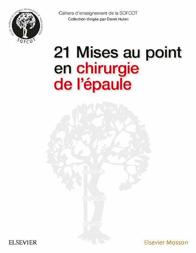 21 Mises au point en chirurgie de l'épaule