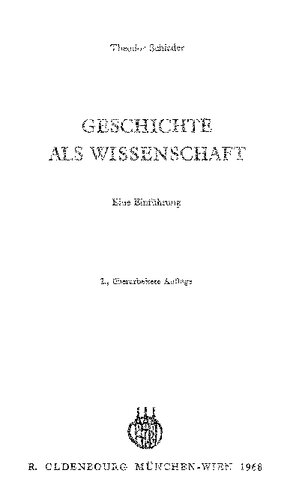 Geschichte als Wissenschaft. Eine Einführung