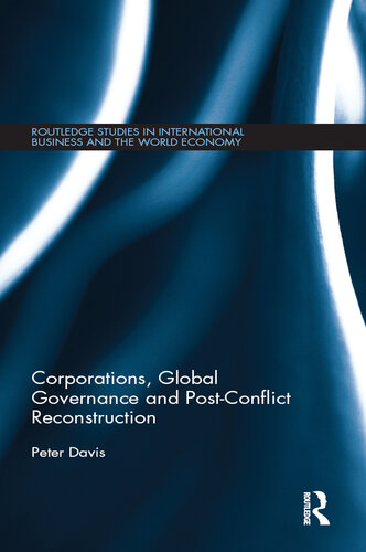 Corporations, Global Governance and Post-Conflict Reconstruction