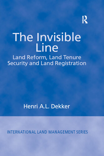 The Invisible Line: Land Reform, Land Tenure Security and Land Registration