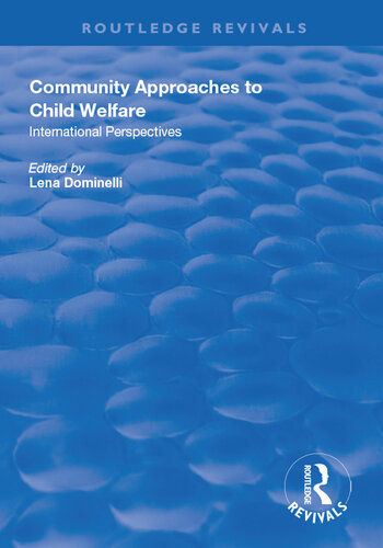 Community Approaches to Child Welfare: International Perspectives