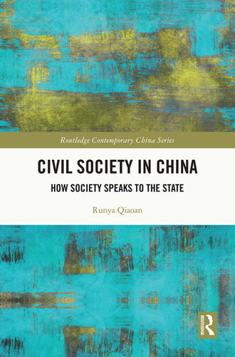 Civil Society in China: How Society Speaks to the State