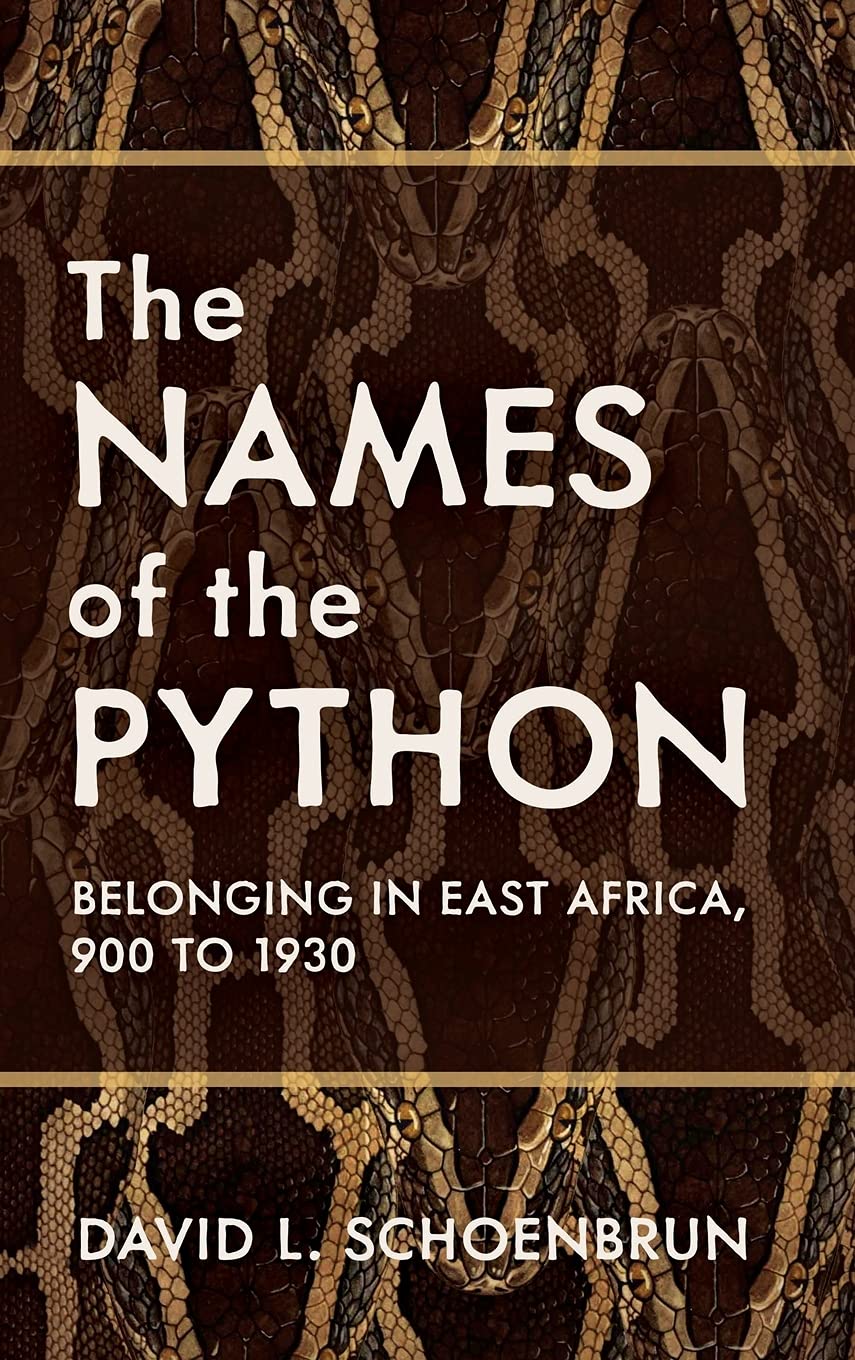 The Names of the Python: Belonging in East Africa, 900 to 1930