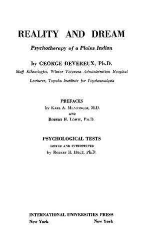 Reality and Dream: Psychotherapy of a Plains Indian