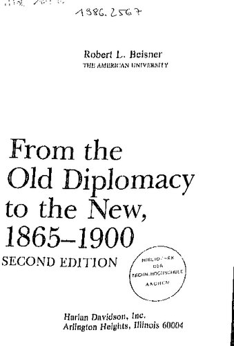 From the Old Diplomacy to the New, 1865–1900