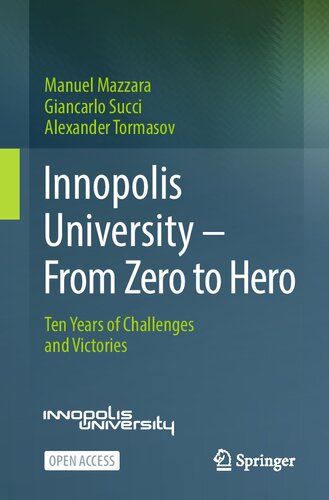 Innopolis University - From Zero To Hero: Ten Years Of Challenges And Victories