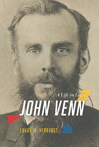 John Venn: A Life In Logic