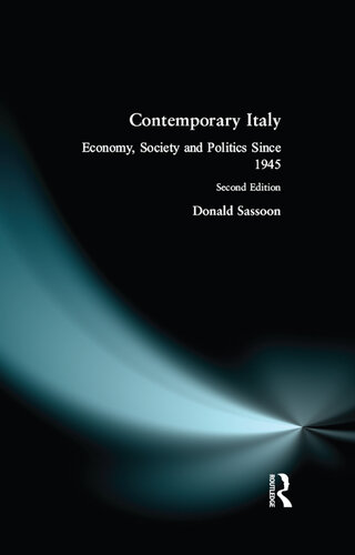 Contemporary Italy: Economy, Society and Politics Since 1945