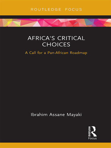 Africa's Critical Choices: A Call for a Pan-African Roadmap