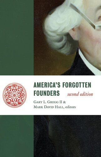 America's Forgotten Founders