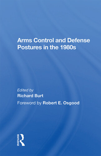 Arms Control and Defense Postures in the 1980s