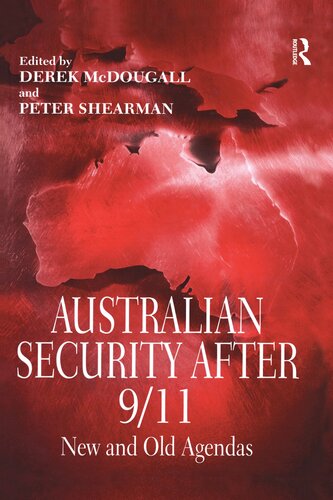 Australian Security After 9/11: New and Old Agendas