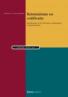 Kolonialisme en codificatie : hoofdstukken uit de Caribische en Amerikaanse rechtsgeschiedenis