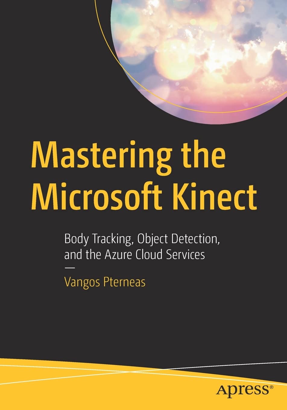 Mastering the Microsoft Kinect: Body Tracking, Object Detection, and the Azure Cloud Services