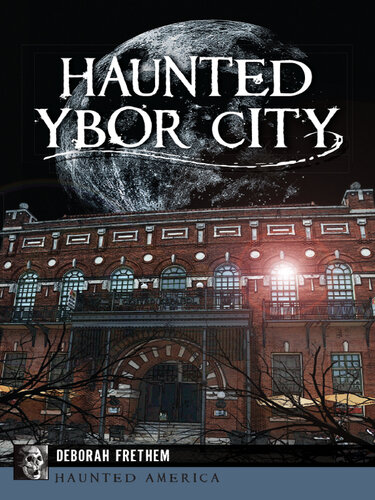 Haunted Ybor City