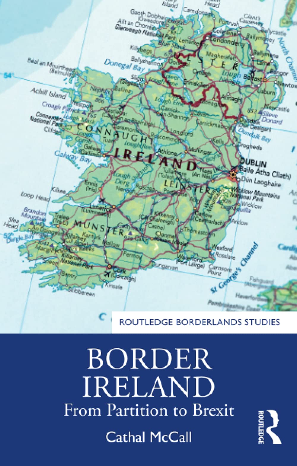 Border Ireland: From Partition to Brexit