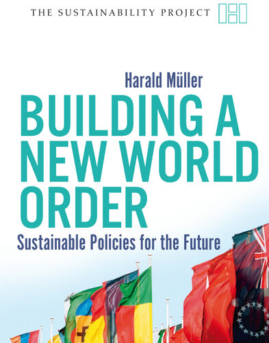 Building a New World Order: Sustainable Policies for the Future