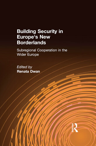 Building Security in Europe's New Borderlands