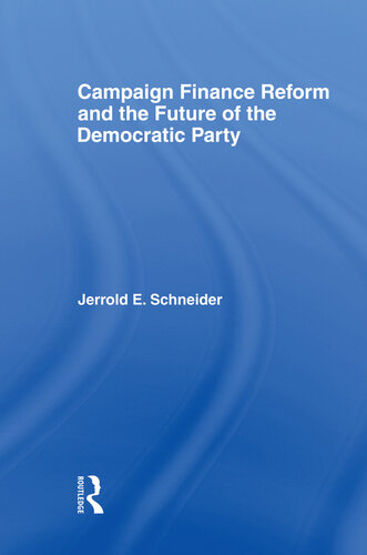 Campaign Finance Reform and the Future of the Democratic Party