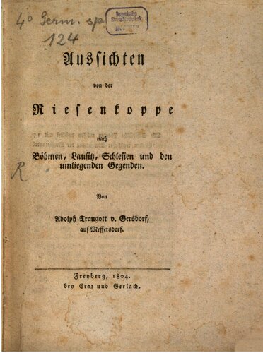 Aussichten von der Riesenkoppe nach Böhmen, Lausitz, Schlesien und den umliegenden Gegenden