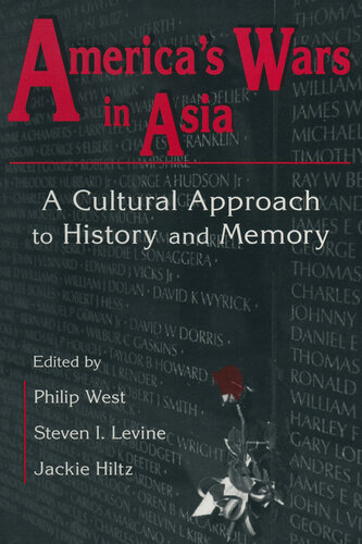 United States and Asia at War: A Cultural Approach: A Cultural Approach