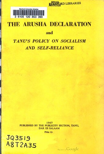 The Arusha Declaration and TANU’s Policy on Socialism and Self-reliance