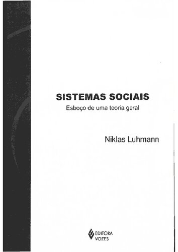 Sistemas sociais: esboço de uma teoria geral