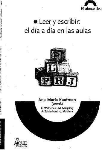 Leer y escribir: el día a día en las aulas