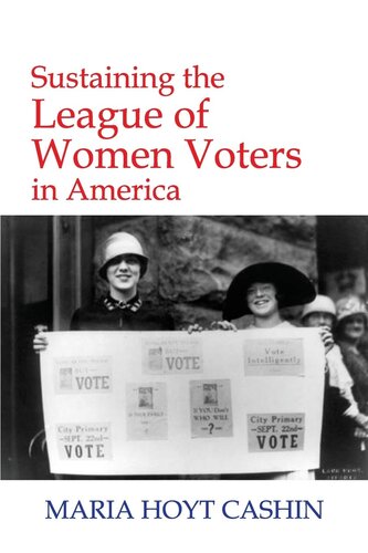 Sustaining the League of Women Voters in America