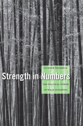 Strength in Numbers: The Political Power of Weak Interests