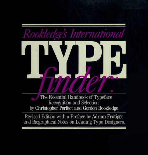 Rookledge's international typefinder; The essential handbook of typeface recognition