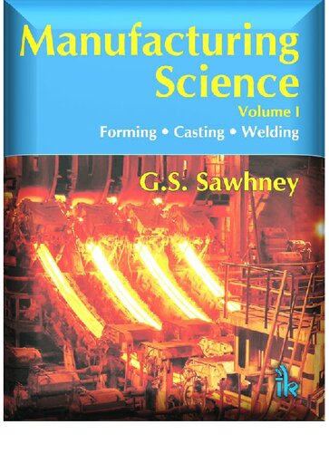 Manufacturing Science-I