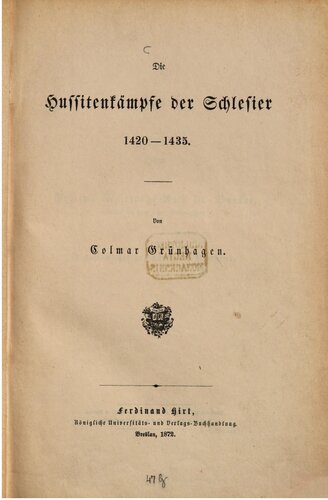 Die Hussitenkämpfe der Schlesier 1420-1435