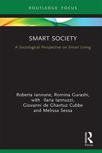 Smart Society: A Sociological Perspective on Smart Living