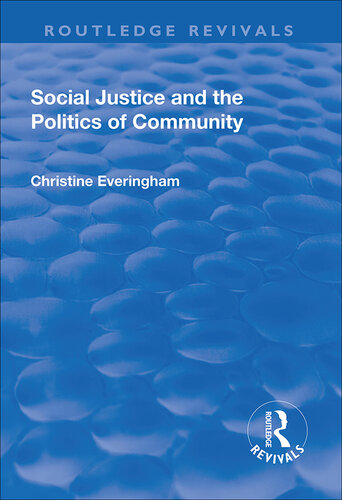 Social Justice and the Politics of Community