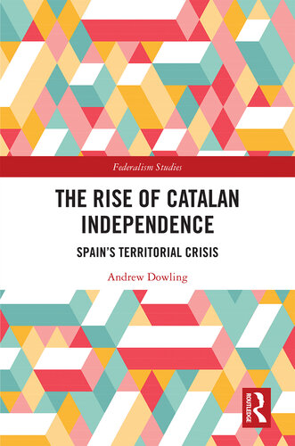 The Rise of Catalan Independence: Spain's Territorial Crisis