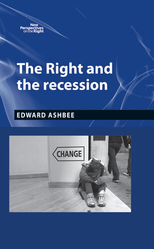 The Right and the Recession