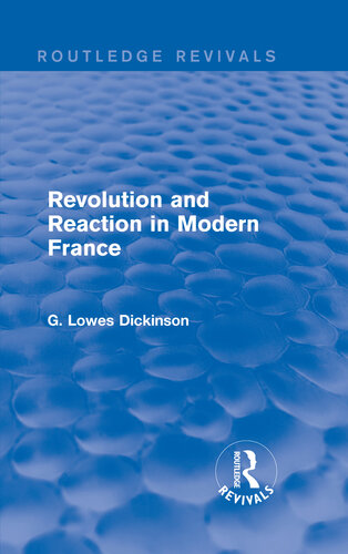 Revolution and Reaction in Modern France