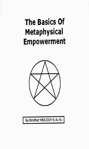 The Basics of Metaphysical Empowerment