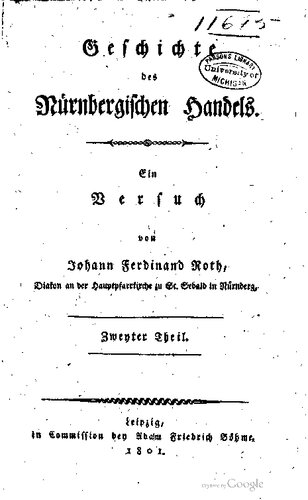 Geschichte des Nürnbergischen Handels : Ein Versuch