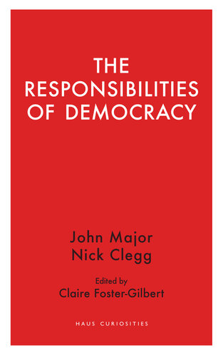 The Responsibilities of Democracy